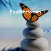 Equilibrio zen - Meditazione del mattino album lyrics, reviews, download