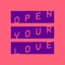 Open Your Love (Kevin McKay Extended Remix) - DJ Marlon & Kobe lyrics