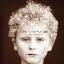 Little Bastards by The Revenants album reviews, ratings, credits