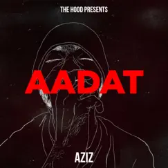 Aadat Song Lyrics