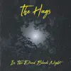 In the Dead Black Night - Single album lyrics, reviews, download