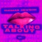 Talking About (Extended Mix) artwork