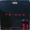 TRIADA - Single album lyrics, reviews, download