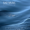 Sad Music - Sad Piano Music Collective