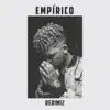 Empírico - Single album lyrics, reviews, download
