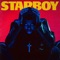 Starboy (feat. Daft Punk) - The Weeknd lyrics