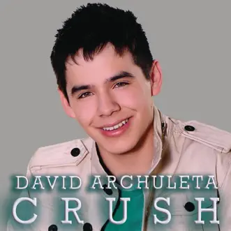 Crush by David Archuleta song reviws