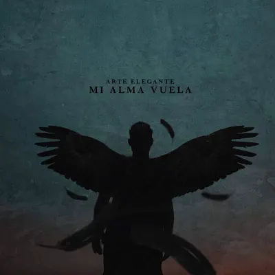 Mi Alma Vuela - Single - Arte Elegante