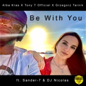 Be with You (feat. Sander-7 & DJ Nicolas) artwork