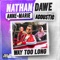 Way Too Long (Acoustic) - Nathan Dawe & Anne-Marie lyrics