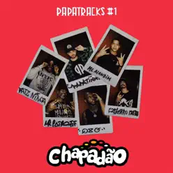 Chapadão (Papatracks #1) - Single - Mr Catra Chapadão (Papatracks #1) - Single - Mr Catra