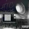 H.T.C (feat. Junk) - Single album lyrics, reviews, download