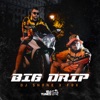 Big Drip - EP, 2020