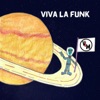 Viva La Funk - Single