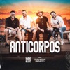 Anticorpos (feat. Guilherme & Benuto) - Single, 2021