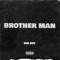 Brother Man - Sir Ovi lyrics