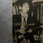 Colin Linden - Right Shoe Wrong Foot
