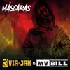 Máscaras (feat. MV Bill) - Single album lyrics, reviews, download