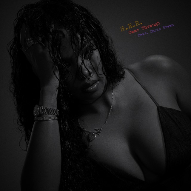 H.E.R. Come Through (feat. Chris Brown) - Single Album Cover