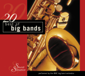 20 Best of Big Bands - BBC Big Band Orchestra