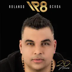 Rolando Ochoa 20 Años by Rolando Ochoa album reviews, ratings, credits