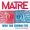 Who the Crown Fits (feat. Factor Chandelier) - MATRE lyrics