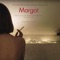 Margot - Louis Viallet lyrics