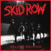 Stream & download Skid Row (30th Anniversary Deluxe Edition)