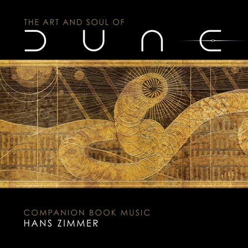 Hans Zimmer - The Art and Soul of Dune (Companion Book Music) [iTunes Plus AAC M4A]