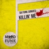 Killin' Me - Single