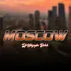 Moscow song lyrics