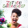 Zat You Santa Claus? - Single