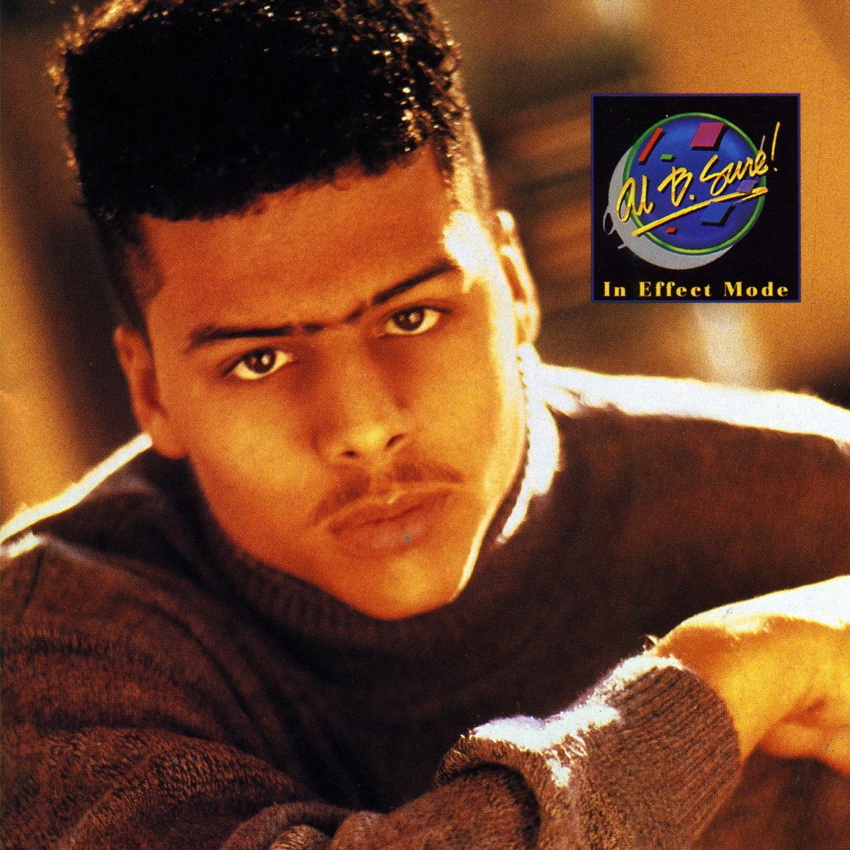 ‎In Effect Mode By Al B. Sure! On Apple Music