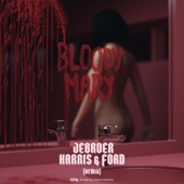 Bloody Mary (Harris & Ford Remix) artwork