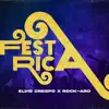 Festa Rica - Single album lyrics, reviews, download