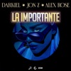 Alex Rose, Rauw Alejandro, Cazzu, Lenny Tavárez & Lyanno - La Importante