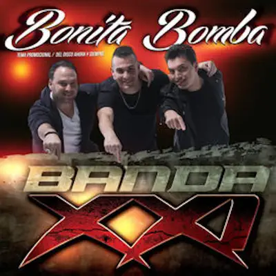 Bonita Bomba - Single - Banda XXI