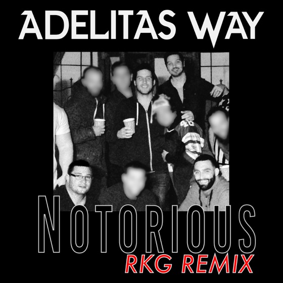 Cover artwork for Notorious (RKG Remix)