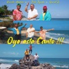 Oye Este Canto - Single