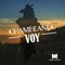 Chambeando voy - Manuel Anzaldua lyrics