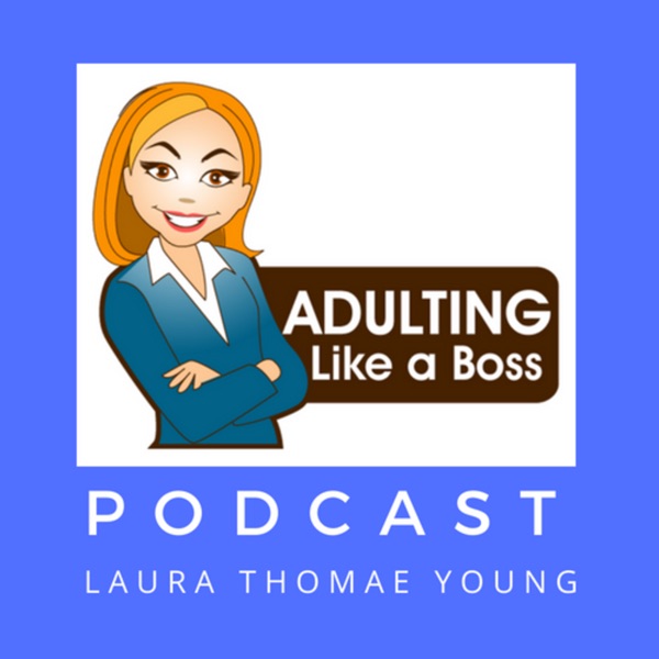 The Adulting Like A Boss Podcast Himalaya - 