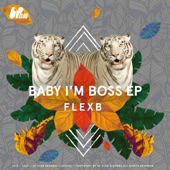 Baby I'm a Boss artwork