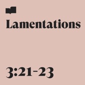 Lamentations 3:21-23 (feat. Zach Winters) artwork