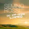 Das war unser Sommer (Don't Let Me Be Misunderstood / Esmeralda Suite) - Single album lyrics, reviews, download