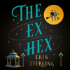 The Ex Hex - Erin Sterling