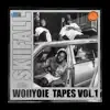 WOIIYOIE TAPES Vol. 1 - Single album lyrics, reviews, download