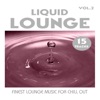 Liquid Lounge Vol. 2 - Finest Lounge Music