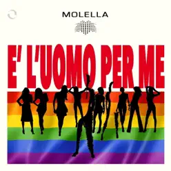 È l'uomo per me (Molella & Valentini Edit) - Single - Molella È l'uomo per me (Molella & Valentini Edit) - Single - Molella