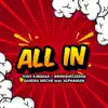 Stream & download All In (feat. Alphaman) - Single