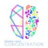 Deepen Your Concentration: Smooth & Mood Jazz Music album lyrics, reviews, download